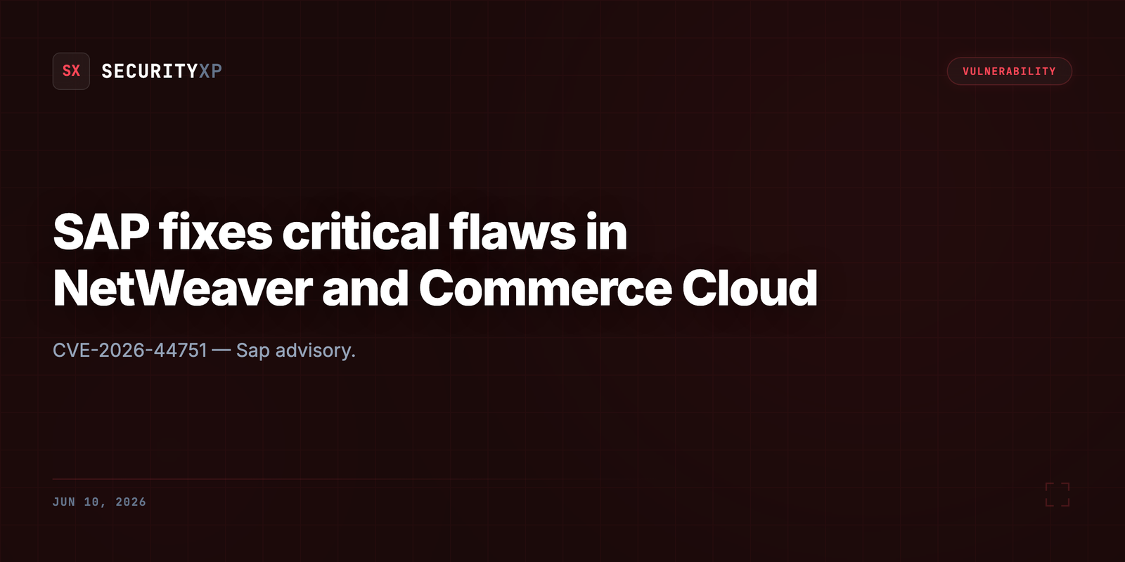 SAP fixes critical flaws in NetWeaver and Commerce Cloud