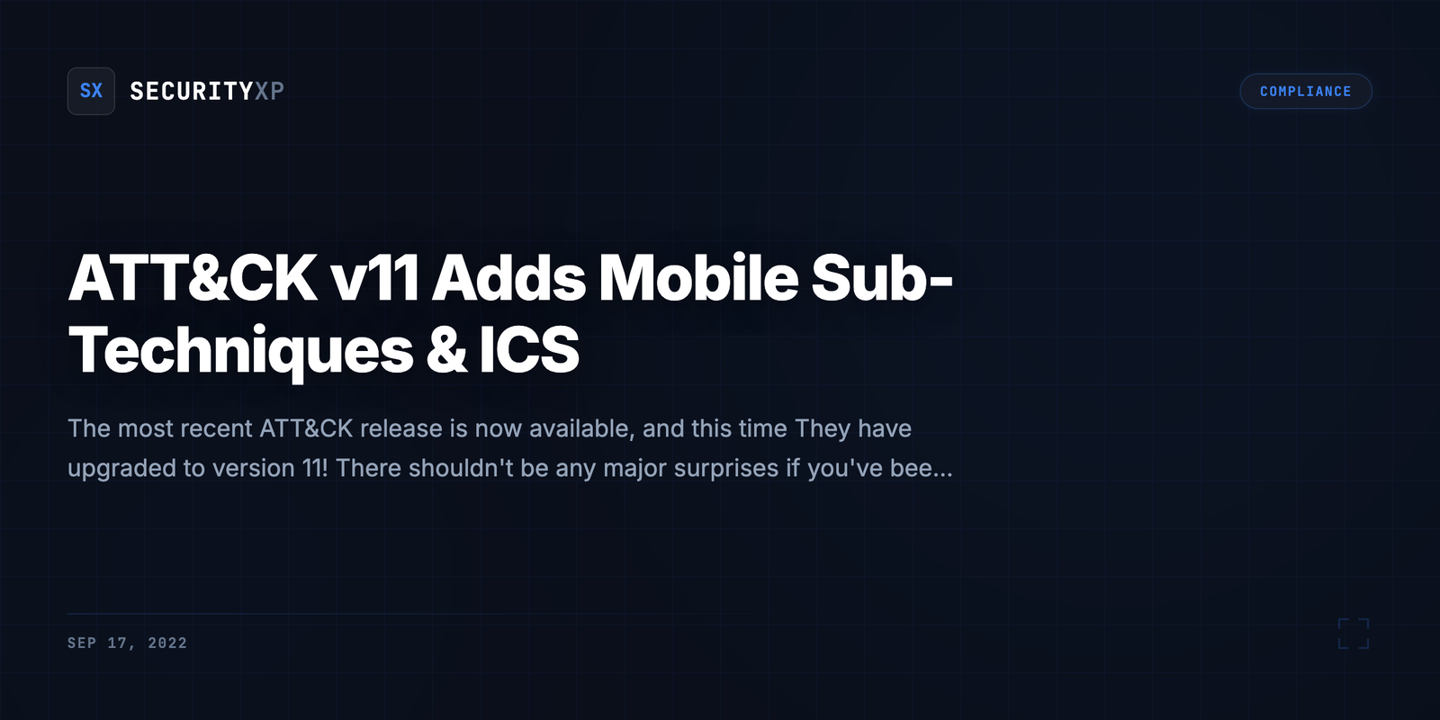ATT&CK v11 Adds Mobile Sub-Techniques & ICS