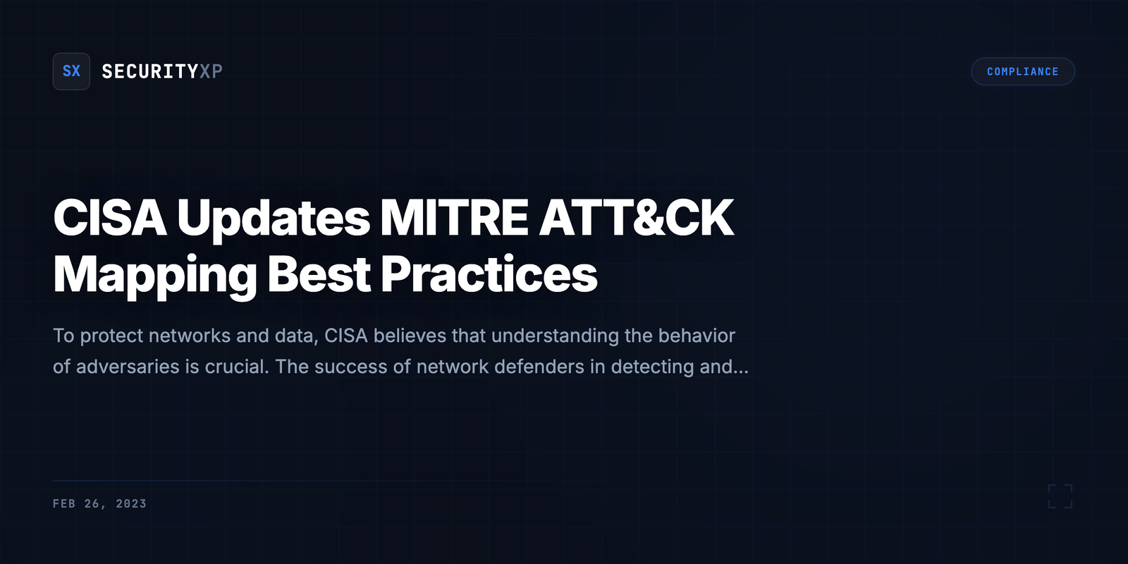 CISA Updates MITRE ATT&CK Mapping Best Practices