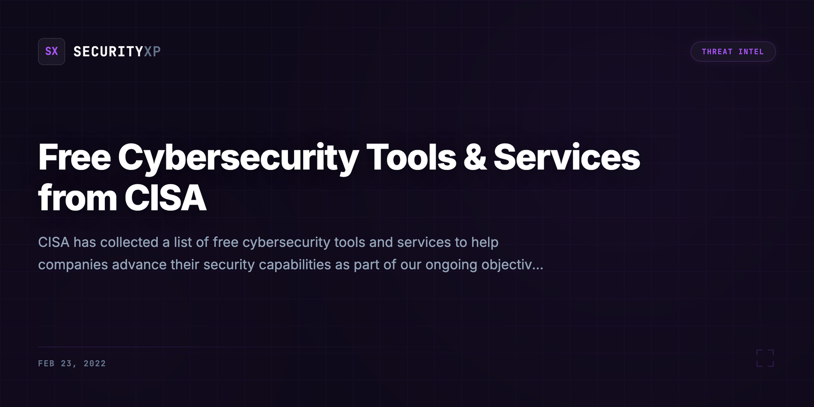 Free Cybersecurity Tools & Services from CISA
