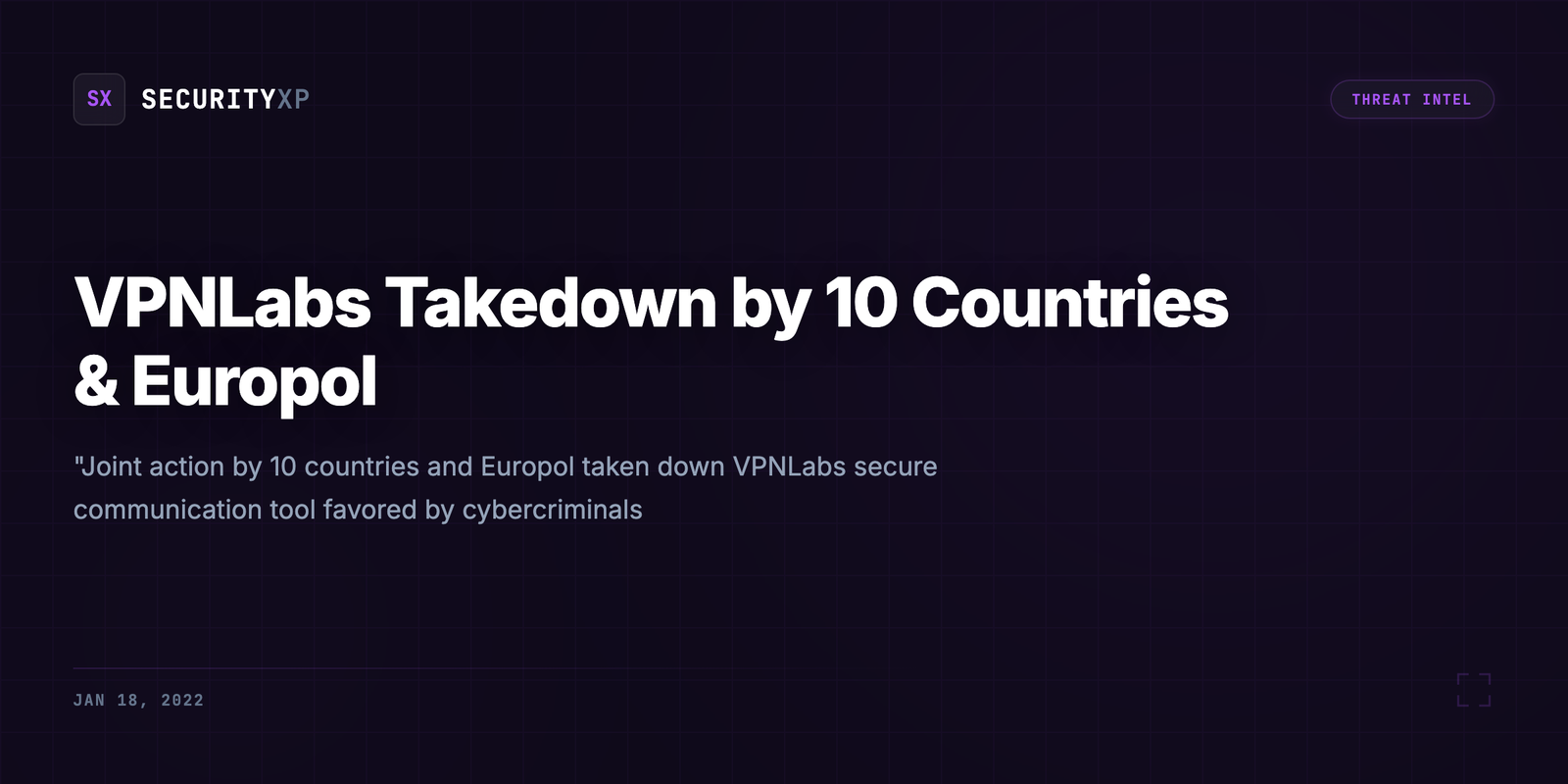 VPNLabs Takedown by 10 Countries & Europol