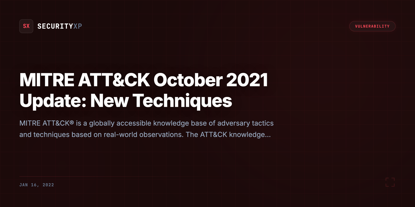 MITRE ATT&CK October 2021 Update: New Techniques